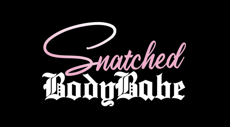 Snatched Body Babe